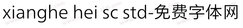 xianghe hei sc std字体转换